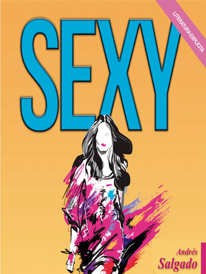 cover image of Sexy